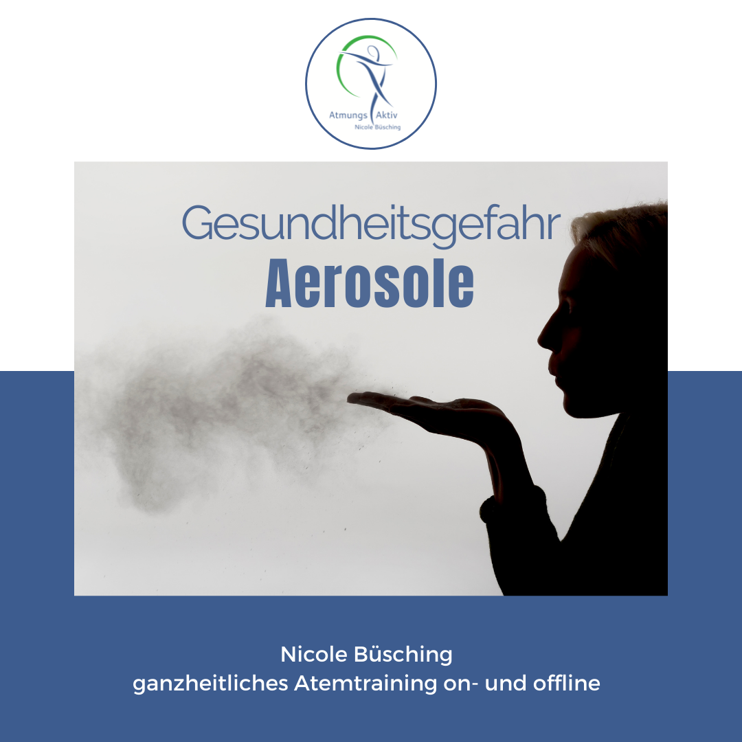 Read more about the article Gesundheitsgefahr „Aerosole“
